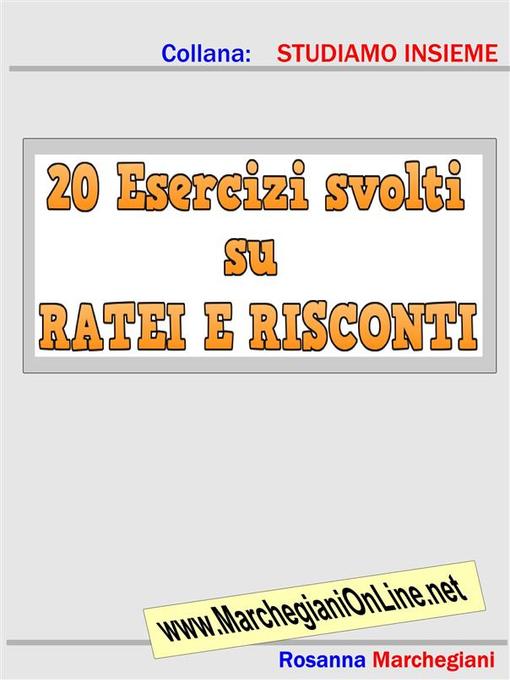Cover image for 20 esercizi svolti su ratei e risconti
